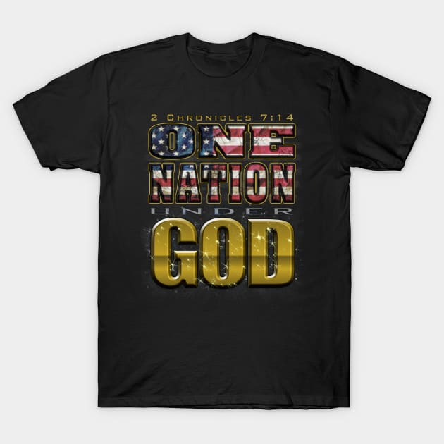 One Nation Under God - 2 Chronicles 7:14 T-Shirt by PacPrintwear8